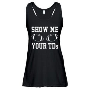 Show Me Your Tds Funny Fantasy Football Ladies Essential Flowy Tank