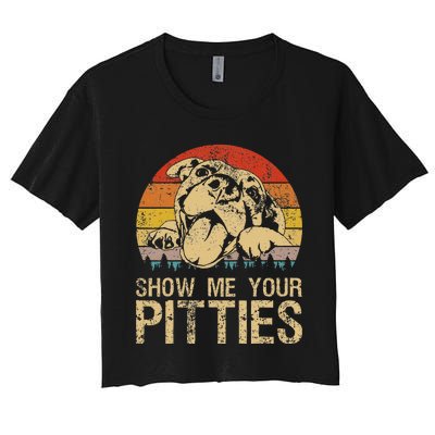 Show Me Your Pitties Funny Pitbull Dog Lovers Retro Vintage Women's Crop Top Tee