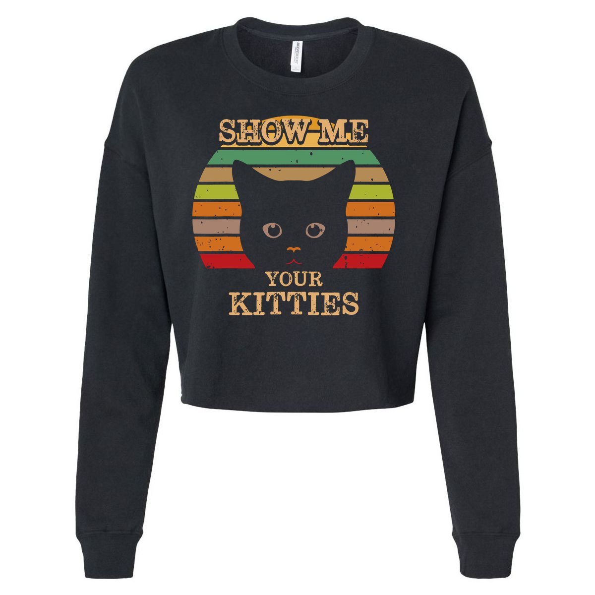 Show Me Your Kitties Cat Lover Gift Retro Vintage Cropped Pullover Crew