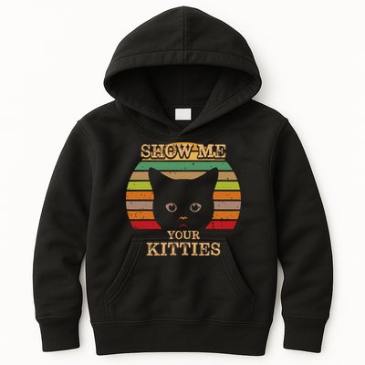 Show Me Your Kitties Cat Lover Gift Retro Vintage Kids Hoodie