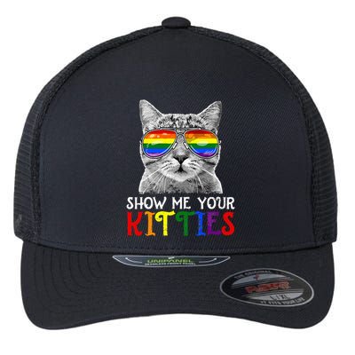 Show Me Your Kitties Proud Ally Cat Lover Lgbt G.A.Y Pride Flexfit Unipanel Trucker Cap