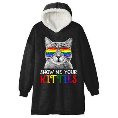 Show Me Your Kitties Proud Ally Cat Lover Lgbt G.A.Y Pride Hooded Wearable Blanket