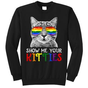 Show Me Your Kitties Proud Ally Cat Lover Lgbt G.A.Y Pride Tall Sweatshirt