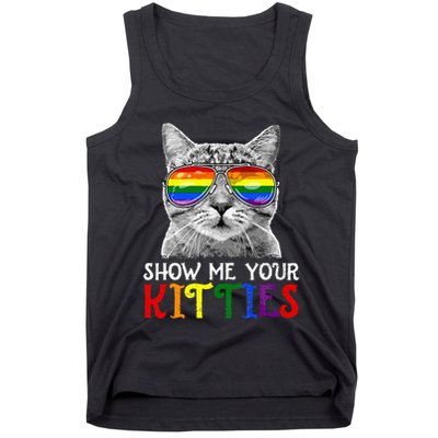 Show Me Your Kitties Proud Ally Cat Lover Lgbt G.A.Y Pride Tank Top