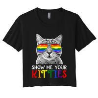 Show Me Your Kitties Proud Ally Cat Lover Lgbt G.A.Y Pride Women's Crop Top Tee