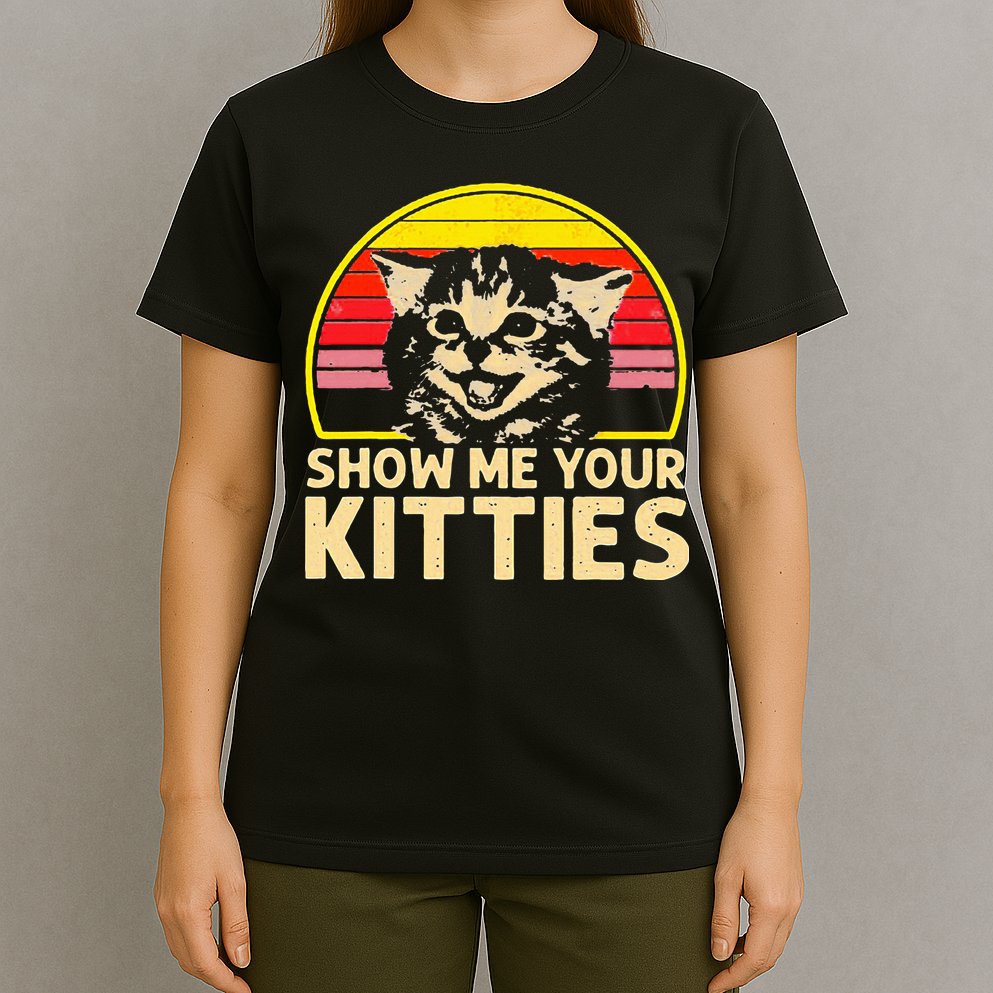 Show Me Your Kitties Cat Lover Retro Vintage Sunset T-Shirt