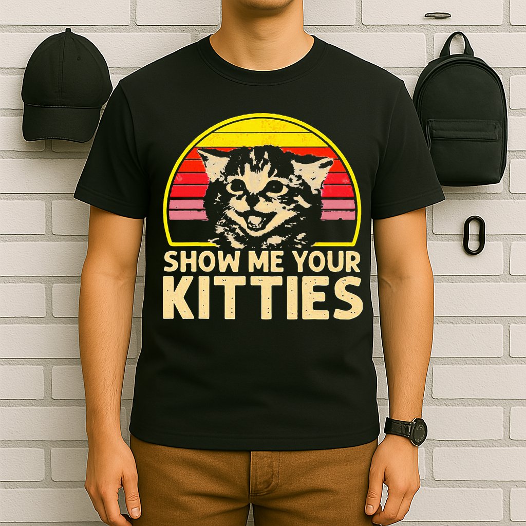 Show Me Your Kitties Cat Lover Retro Vintage Sunset T-Shirt