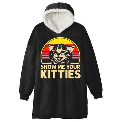Show Me Your Kitties Cat Lover Retro Vintage Sunset Hooded Wearable Blanket
