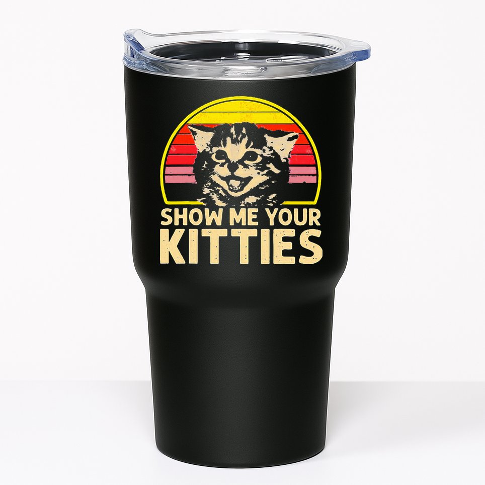 Show Me Your Kitties Cat Lover Retro Vintage Sunset Tumbler