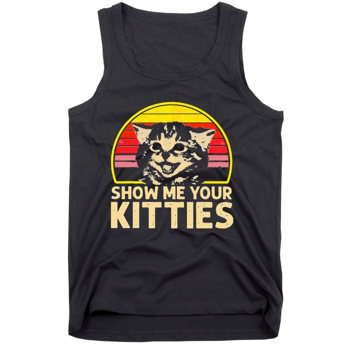 Show Me Your Kitties Cat Lover Retro Vintage Sunset Tank Top