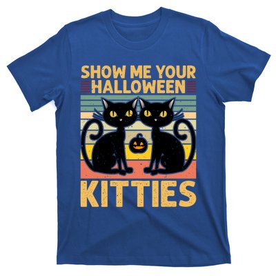 Show Me Your Halloween Kitties Halloween Black Cat Meme Cool Gift T-Shirt