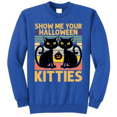 Show Me Your Halloween Kitties Halloween Black Cat Meme Cool Gift Tall Sweatshirt