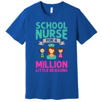 School Nurse Appreciation Assistant Nursing Education Funny Gift Premium T-Shirt