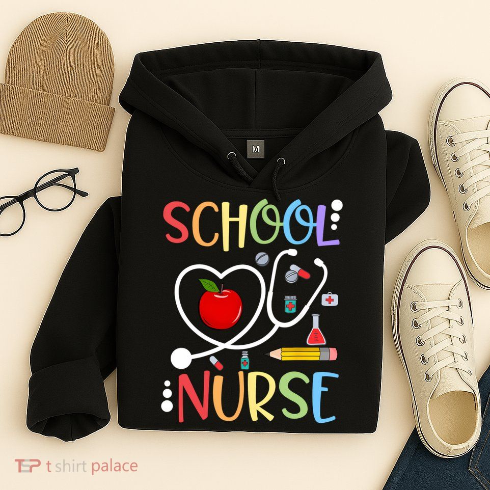 School Nurse Appreciation Nursing Nurse Day & Nurse Week Hoodie