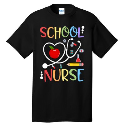 School Nurse Appreciation Nursing Nurse Day & Nurse Week Tall T-Shirt