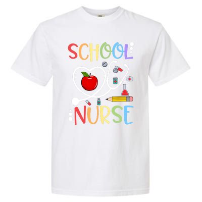 School Nurse Appreciation Nursing Nurse Day & Nurse Week Garment-Dyed Heavyweight T-Shirt