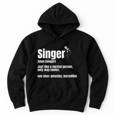 Singer Noun Artist Musician Vocalist Soloist Music Performer Hoodie