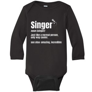 Singer Noun Artist Musician Vocalist Soloist Music Performer Baby Long Sleeve Bodysuit