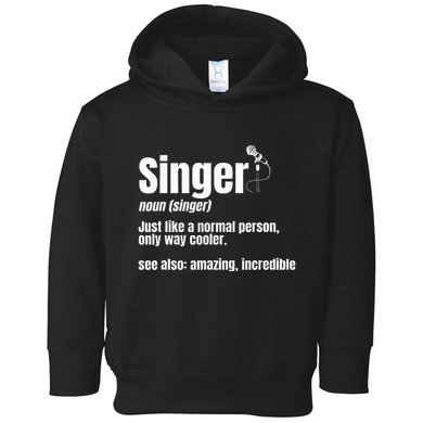 Singer Noun Artist Musician Vocalist Soloist Music Performer Toddler Hoodie