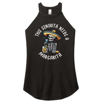 Senorita Needs A Margarita Cinco De Mayo Celebration Women’s Perfect Tri Rocker Tank