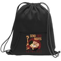 Send Noods Anime Pho Cup Ra Soup Noodles Bowl Send Noods Sweatshirt Cinch Pack Bag