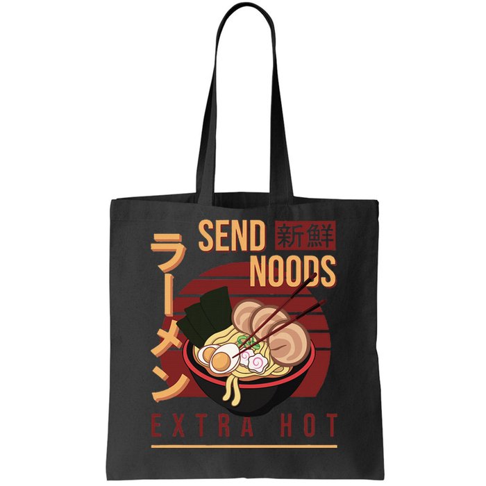 Send Noods Anime Pho Cup Ra Soup Noodles Bowl Send Noods Tote Bag