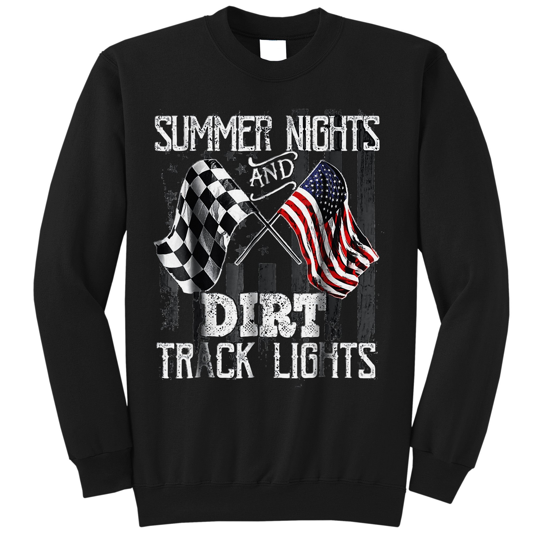 Summer Nights And Dirt Track Lights Sprint Car Racing Sweatshirt