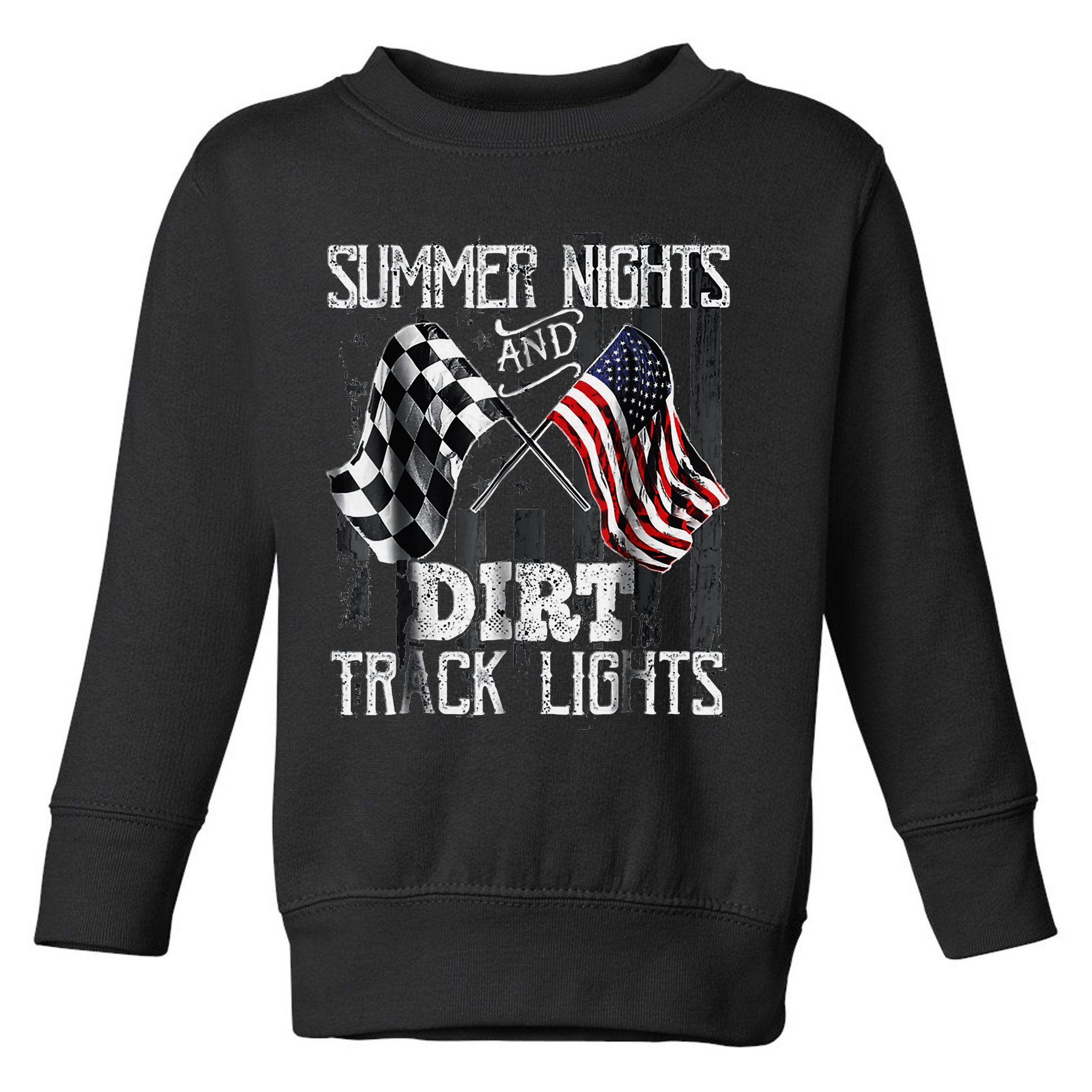 Summer Nights And Dirt Track Lights Sprint Car Racing Toddler Sweatshirt
