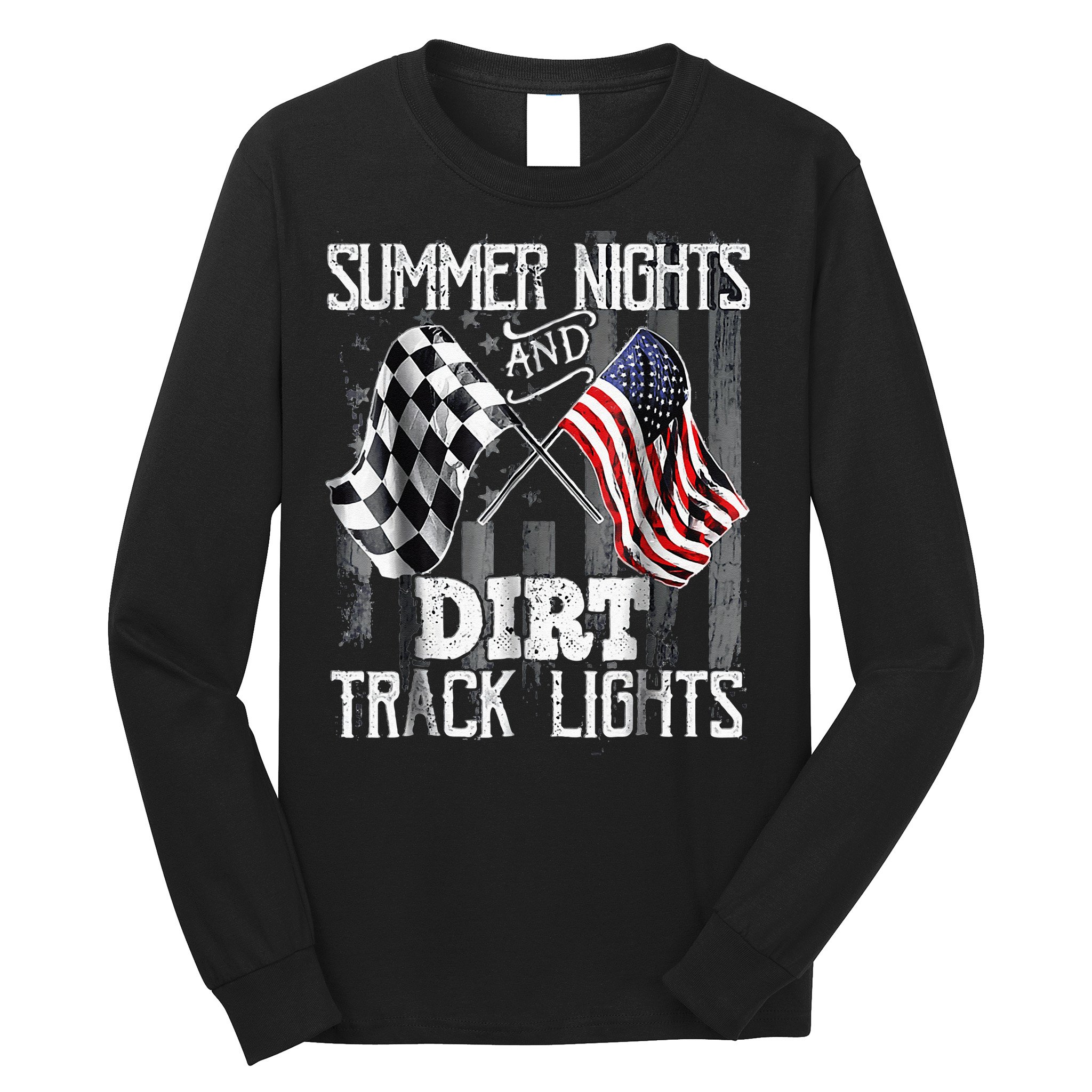 Summer Nights And Dirt Track Lights Sprint Car Racing Long Sleeve Shirt