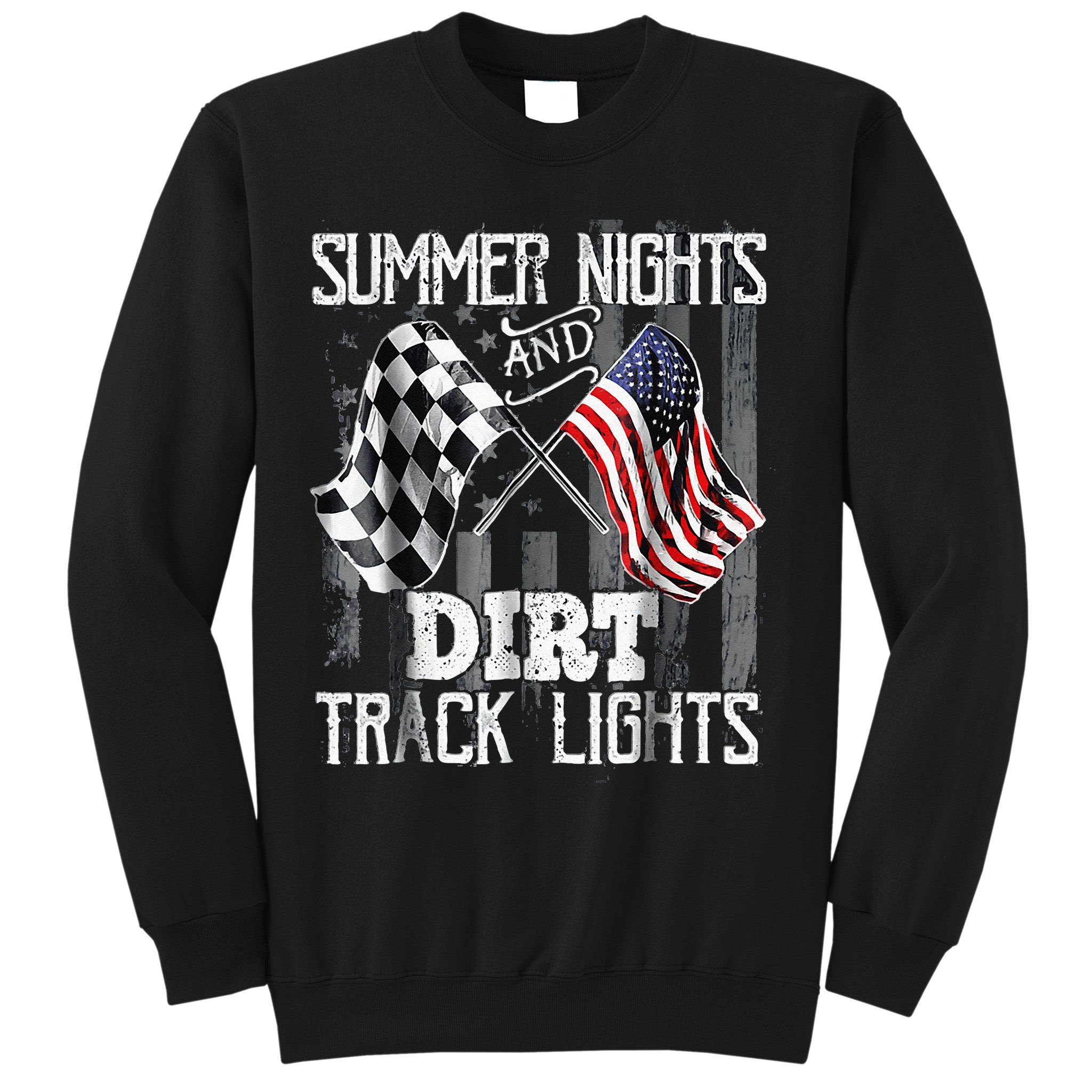 Summer Nights And Dirt Track Lights Sprint Car Racing Sweatshirt