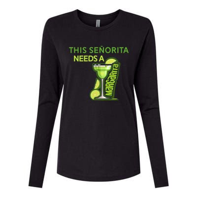 Señorita Needs A Margarita Cinco De Mayo Drinking Fiesta Womens Cotton Relaxed Long Sleeve T-Shirt