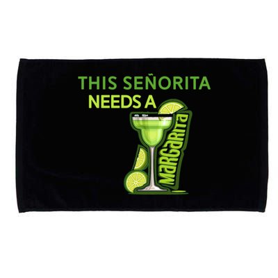 Señorita Needs A Margarita Cinco De Mayo Drinking Fiesta Microfiber Hand Towel