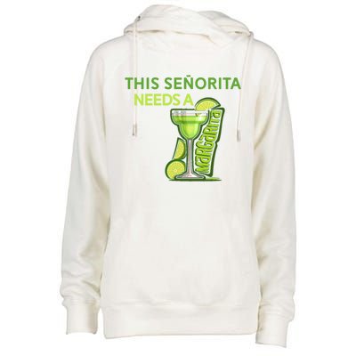 Señorita Needs A Margarita Cinco De Mayo Drinking Fiesta Womens Funnel Neck Pullover Hood