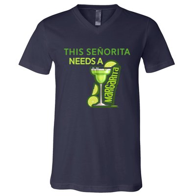 Señorita Needs A Margarita Cinco De Mayo Drinking Fiesta V-Neck T-Shirt