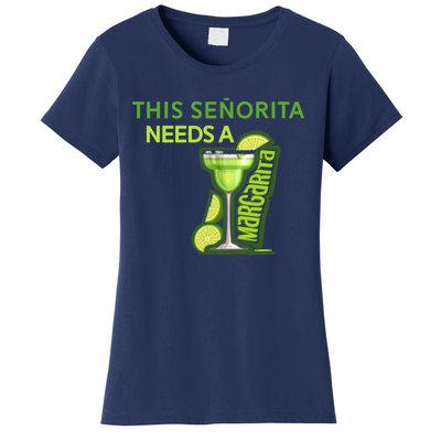 Señorita Needs A Margarita Cinco De Mayo Drinking Fiesta Women's T-Shirt