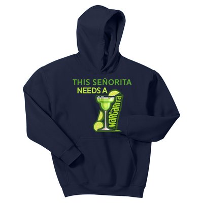 Señorita Needs A Margarita Cinco De Mayo Drinking Fiesta Kids Hoodie