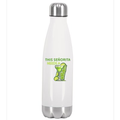 Señorita Needs A Margarita Cinco De Mayo Drinking Fiesta Stainless Steel Insulated Water Bottle