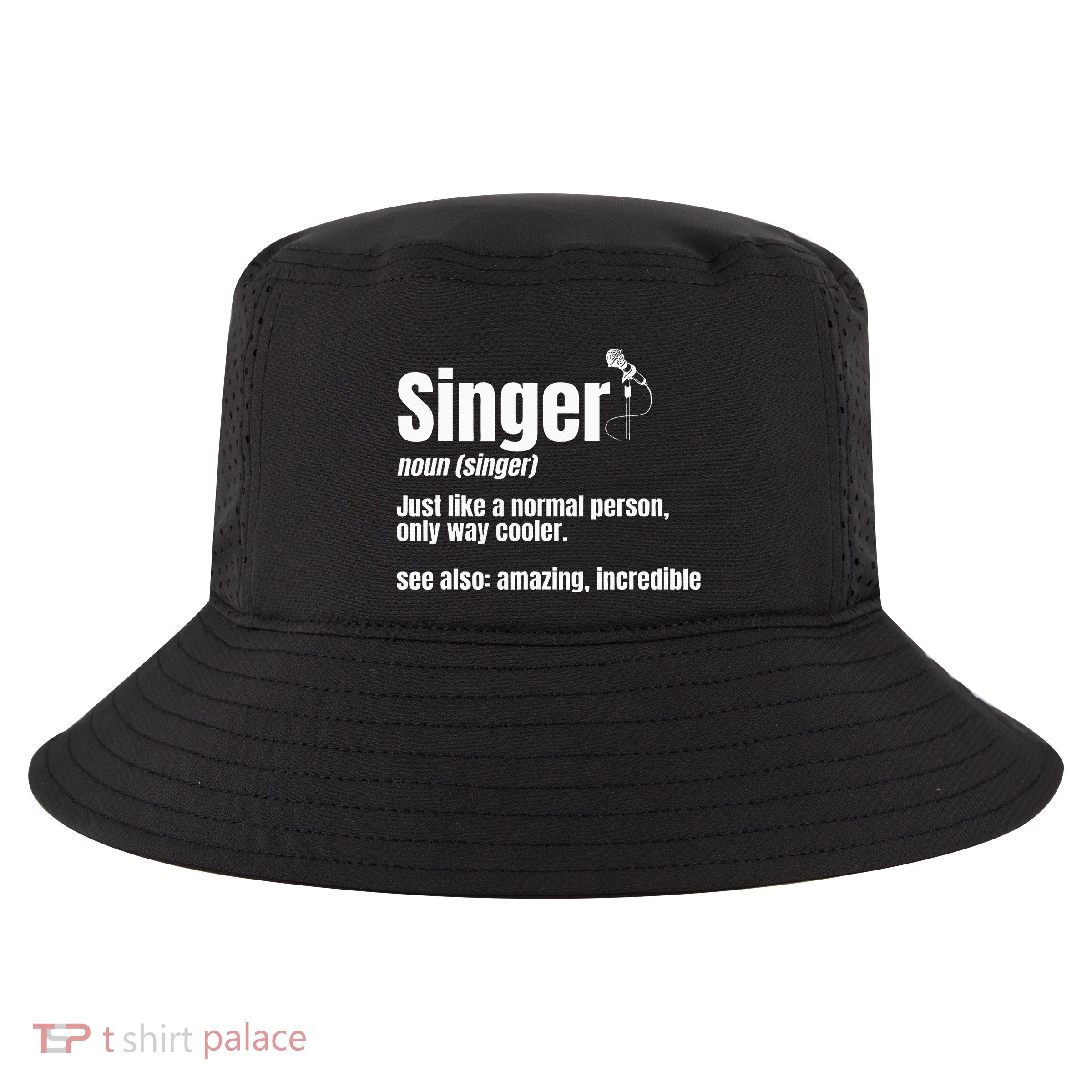 Singer Noun Artist Musician Vocalist Soloist Music Performer Cool Comfort Performance Bucket Hat