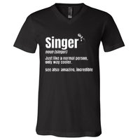 Singer Noun Artist Musician Vocalist Soloist Music Performer V-Neck T-Shirt