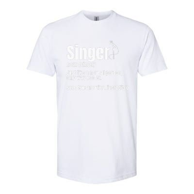 Singer Noun Artist Musician Vocalist Soloist Music Performer Softstyle CVC T-Shirt