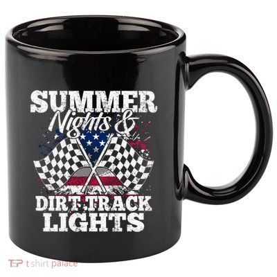 Summer Nights And Dirt Track Lights Racing Driver Funny Gift Cute Gift 11oz C Handle Ceramic Mug