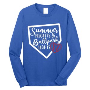 Summer Nights And Ballpark Lights Baseball Softball Funny Gift Long Sleeve Shirt