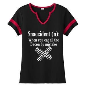 Snaccident Definition Bacon Ladies Halftime Notch Neck Tee