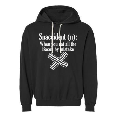 Snaccident Definition Bacon Garment-Dyed Fleece Hoodie