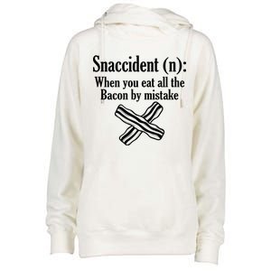 Snaccident Definition Bacon Womens Funnel Neck Pullover Hood