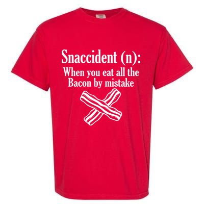 Snaccident Definition Bacon Garment-Dyed Heavyweight T-Shirt