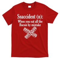 Snaccident Definition Bacon T-Shirt