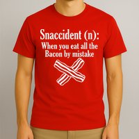 Snaccident Definition Bacon T-Shirt