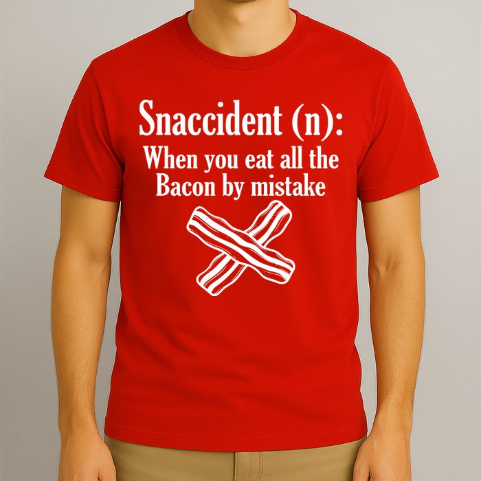 Snaccident Definition Bacon T-Shirt