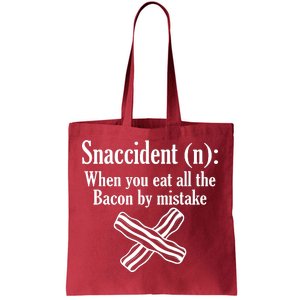 Snaccident Definition Bacon Tote Bag